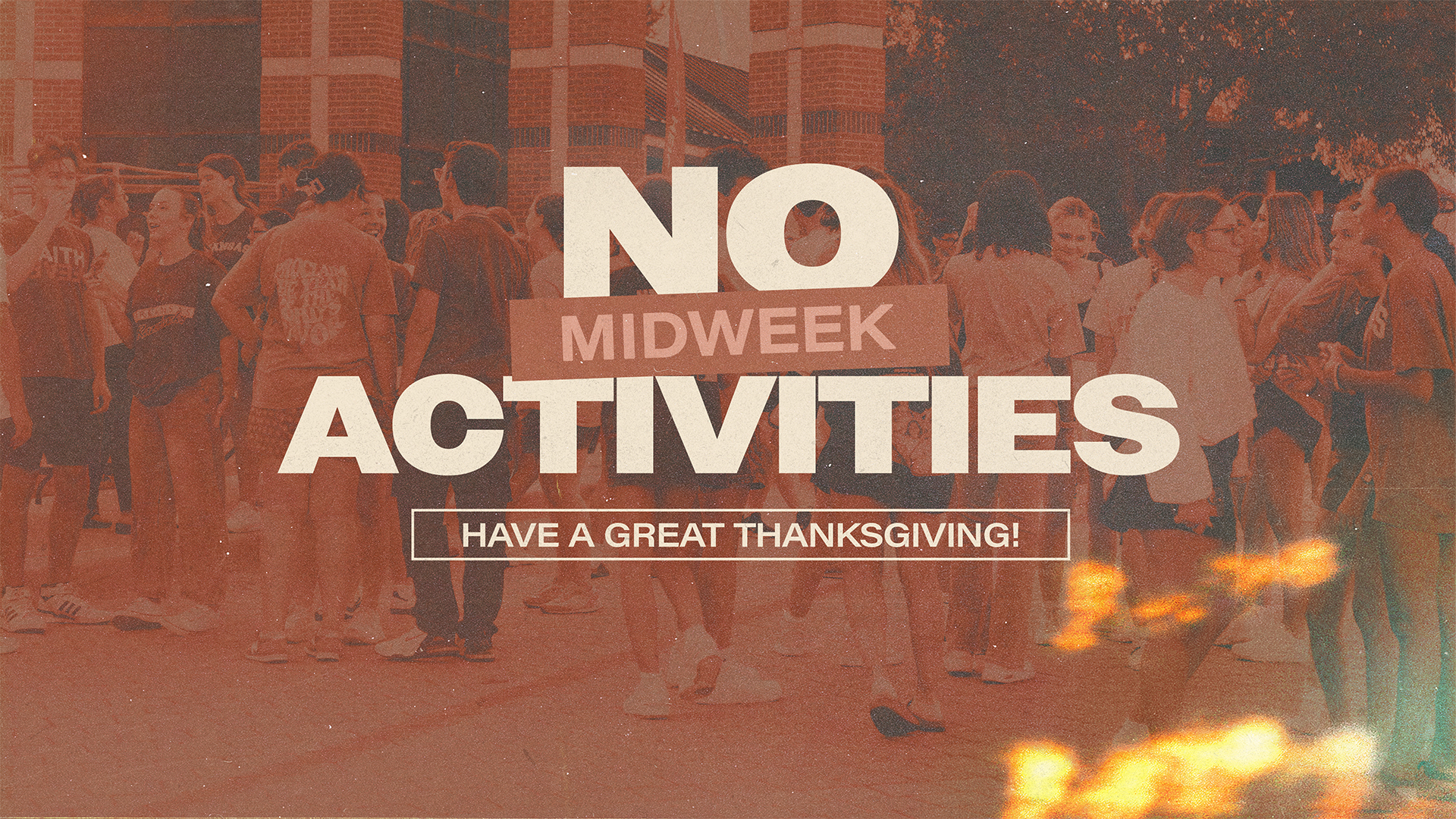 Thanksgiving Week The Heights Church